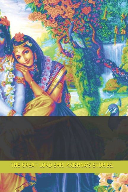 The Gret Lord Shri Krishna's Stories for The Great Lord Shri Krishna's Stories., Book 1, (Paperback)