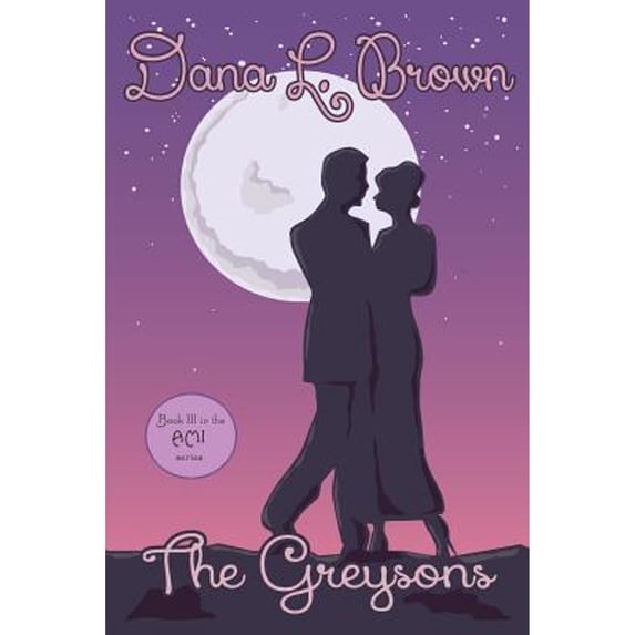 Pre-Owned The Greysons (Paperback 9781596160910) by Dana L Brown