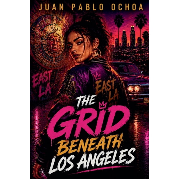 The Grid The Grid Beneath Los Angeles, Book 1, (Paperback)