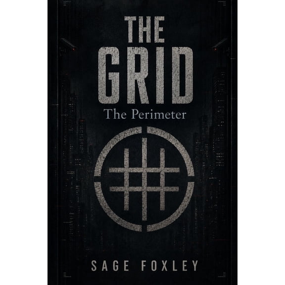The Grid The Grid: The Perimeter MF, Book 2, (Paperback)