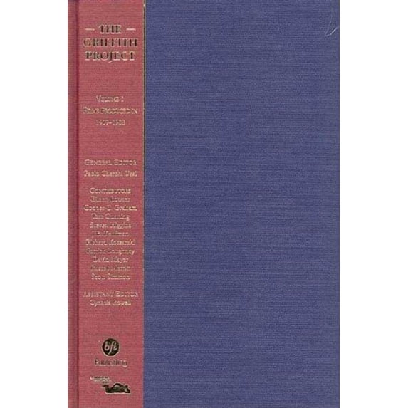 The Griffith Project, Volume 1: Films Produced in 1907-1908, (Hardcover)