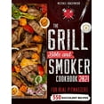 thumbnail image 1 of The Grill Bible - Smoker Cookbook 2021 (Paperback), 1 of 1