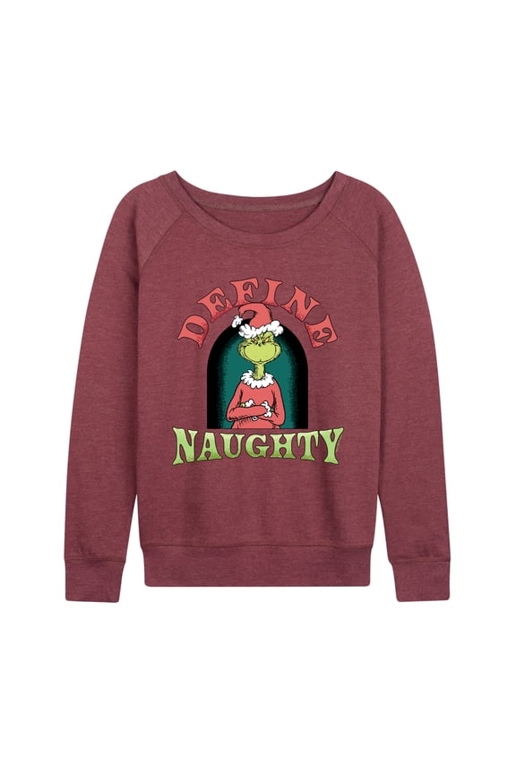 The Grinch - Define Naughty - Women's French Terry Long Sleeve Pullover