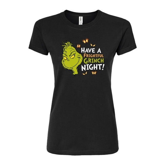 The Grinch - Have A Frightful Grinch Night  - Juniors Fitted Graphic T-Shirt