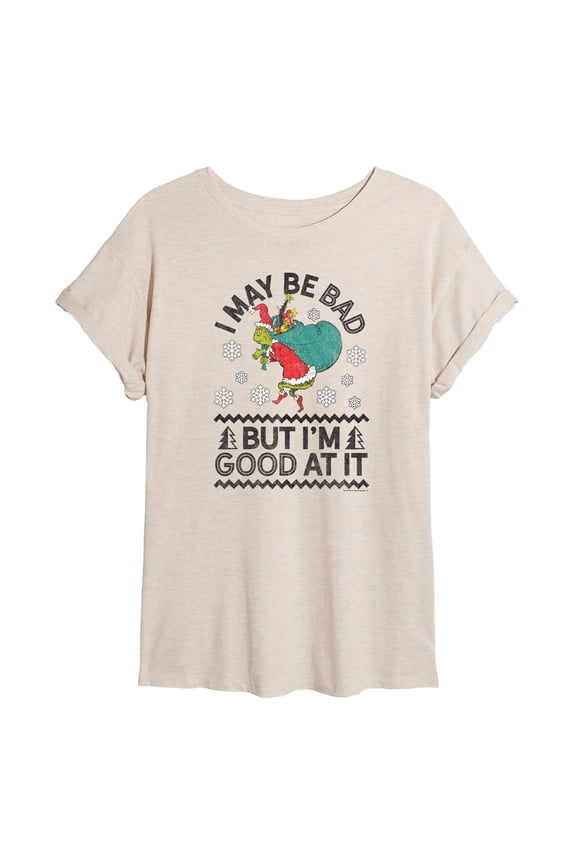 The Grinch - I May Be Bad But I'm Good At It - Juniors Oversized Graphic T-Shirt