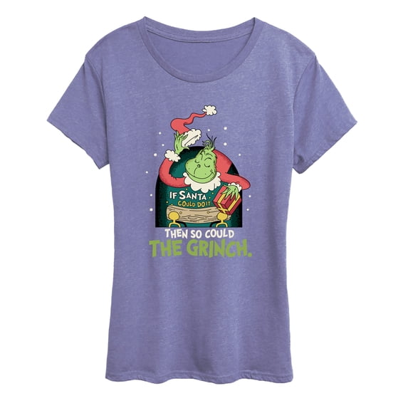 The Grinch - If Santa Could Do It Women's Short Sleeve Graphic T-Shirt