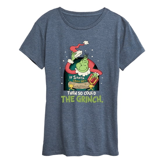 The Grinch - If Santa Could Do It Women's Short Sleeve Graphic T-Shirt