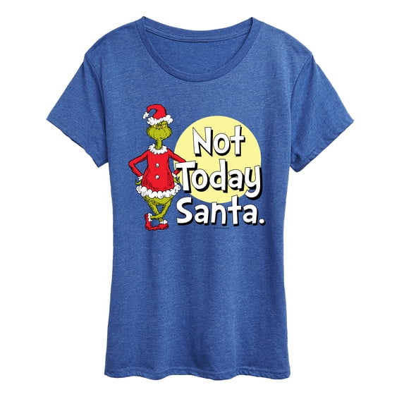 The Grinch - Not Today Santa Women's Short Sleeve Graphic T-Shirt