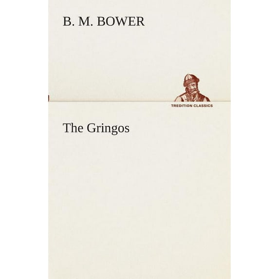 The Gringos (Paperback)