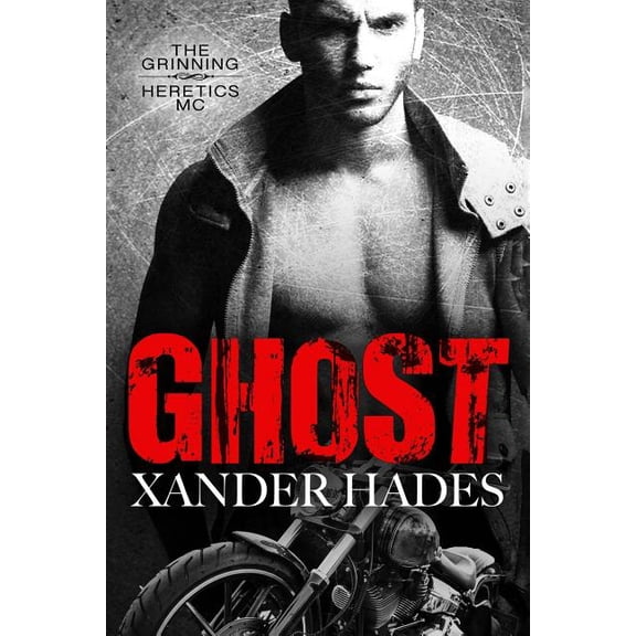 The Grinning Heretics MC: Ghost (Paperback)