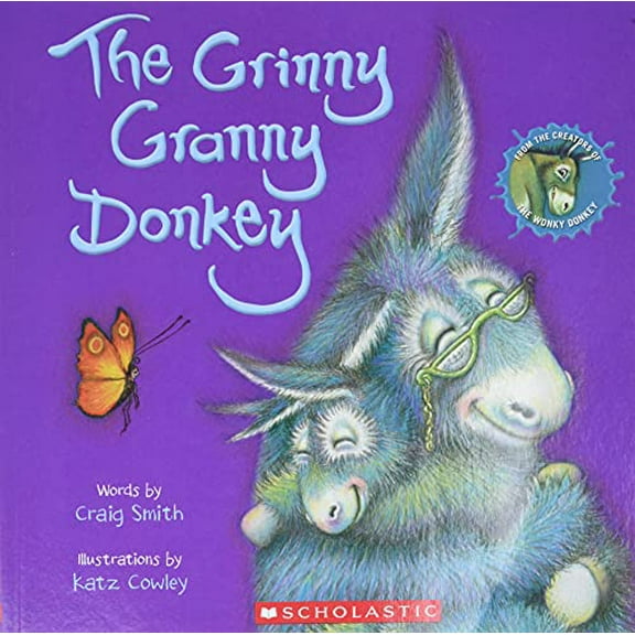Pre-Owned The Grinny Granny Donkey (a Wonky Donkey Book) (Paperback) 1338692275 9781338692273