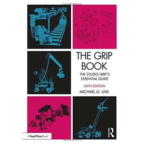 Pre-Owned The Grip Book: The Studio Grip's Essential Guide