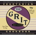 thumbnail image 1 of The Grit Cookbook: World-Wise, Down-Home Recipes, (Paperback), 1 of 1