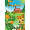 thumbnail image 1 of The Grogglenots (Paperback), 1 of 1