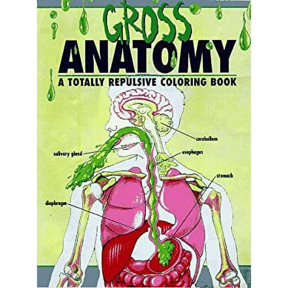 Pre-Owned Gross Anatomy Coloring Book: An Off-color Coloring Book Paperback