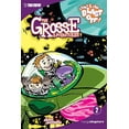 thumbnail image 1 of Pre-Owned The Grosse Adventures, Volume 2: Stinky & Stan Blast Off: Stinky & Stan Blast Off Volume 2 (Paperback) 1598160508 9781598160505, 1 of 1