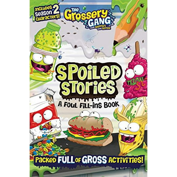 Pre-Owned The Grossery Gang: Spoiled Stories: A Foul Fill-Ins Book (Paperback) 1499806639 9781499806632
