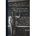 thumbnail image 1 of The Grotonian, Volumes 20-21, (Paperback), 1 of 1