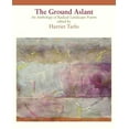 thumbnail image 1 of The Ground Aslant - Radical Landscape Poetry, (Paperback), 1 of 1