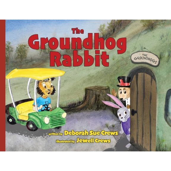 The Groundhog Rabbit, (Paperback)