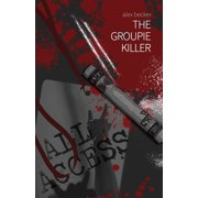 The Groupie Killer, Paperback
