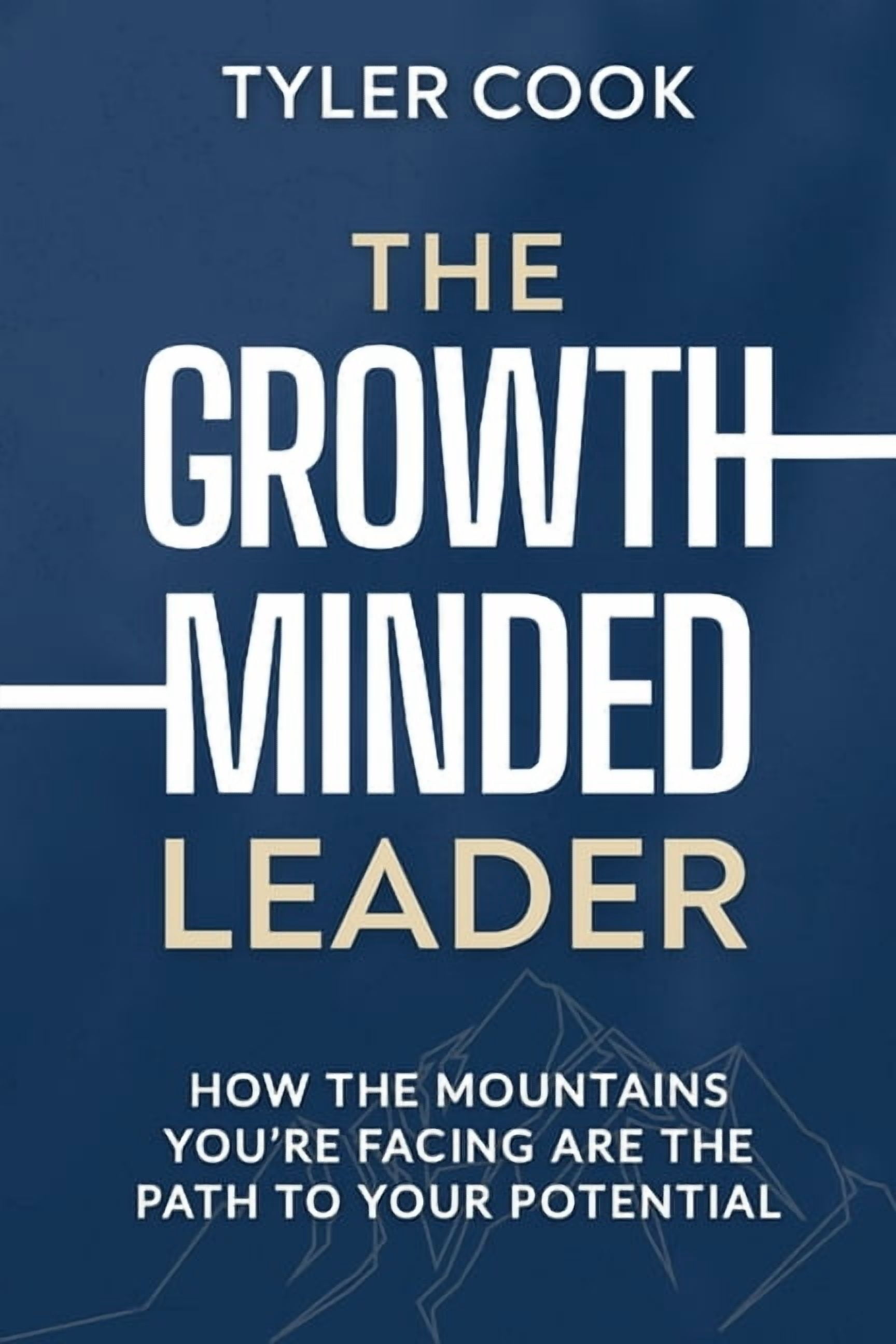 The Growth-Minded Leader, (Paperback)