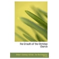 thumbnail image 1 of The Growth of the Christian Church (Hardcover), 1 of 1