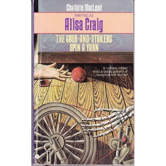 Pre-Owned Grub-And-Stakers Spin a Yarn (Mass Market Paperback) 0380755408 9780380755400