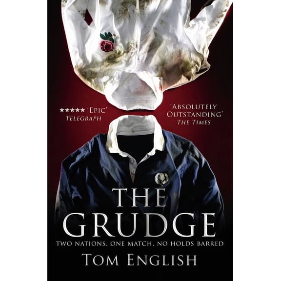 The Grudge : Two Nations, One Match, No Holds Barred (Paperback)