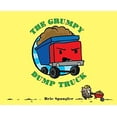thumbnail image 1 of Pre-Owned The Grumpy Dump Truck (Unknown) 0375958398 9780375958397, 1 of 1
