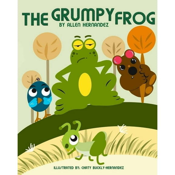 The Grumpy Frog, (Paperback)