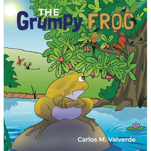 The Grumpy Frog, (Hardcover)