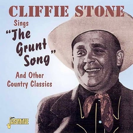 The Grunt Song and Other Country Classics