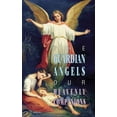 thumbnail image 1 of The Guardian Angels: Our Heavenly Companions, (Paperback), 1 of 1