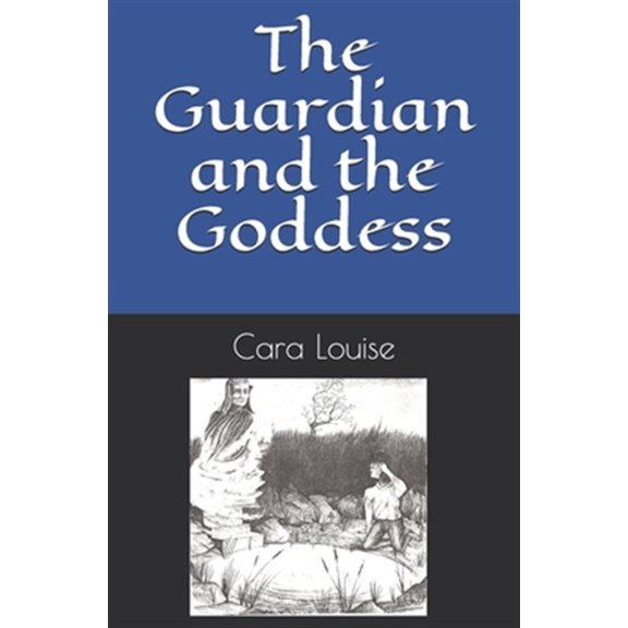 The Guardian and the Goddess (Paperback)
