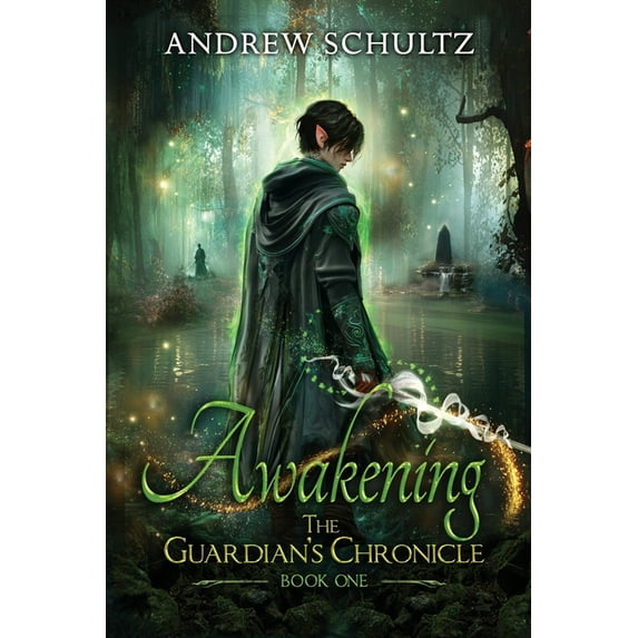 The Guardian's Chronicle Awakening, Book 1, (Paperback)
