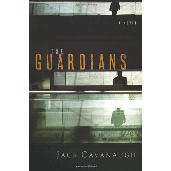 Pre-Owned The Guardians (Paperback) by Jack Cavanaugh