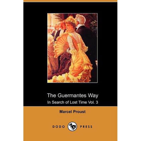 The Guermantes Way (Paperback)