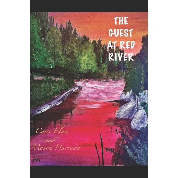 The Guest at Red River