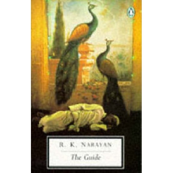 Pre-Owned The Guide: A Novel (Classic, 20th-Century, Penguin) (Paperback) 014018547X 9780140185478
