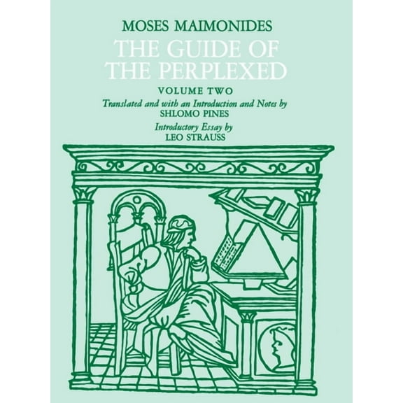 The Guide of the Perplexed, Volume 2, (Paperback)