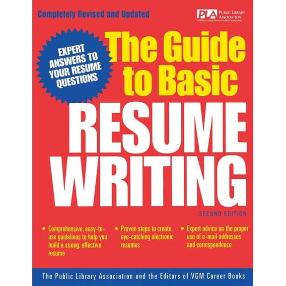 The Guide to Basic Resume Writing, (Paperback)