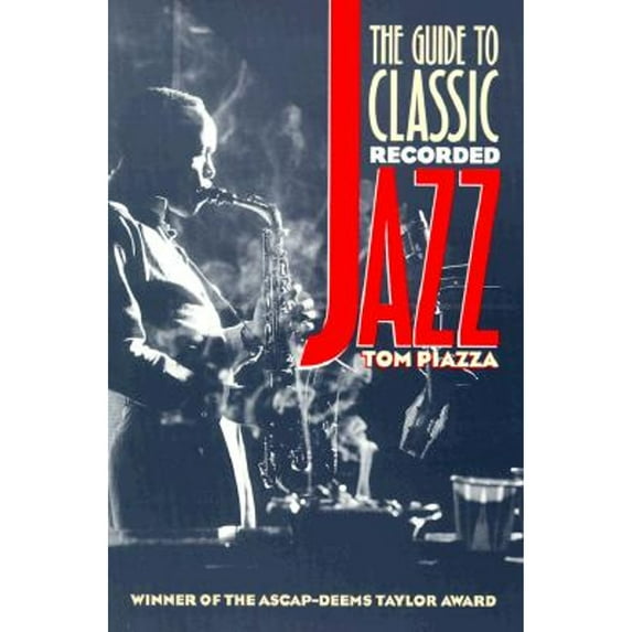 Pre-Owned The Guide to Classic Recorded Jazz (Paperback) 0877454892 9780877454892