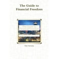 thumbnail image 1 of The Guide to Financial Freedom, (Paperback), 1 of 1