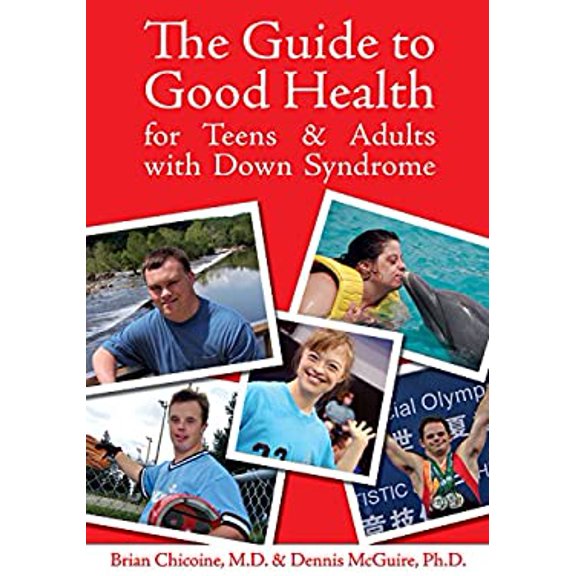 Pre-Owned The Guide to Good Health for Teens & Adults with Down Syndrome (Paperback) 1890627895 9781890627898