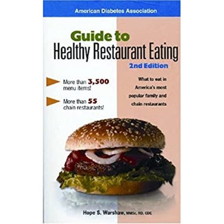 Pre-Owned Guide to Healthy Restaurant Eating (Paperback) 9781580401524
