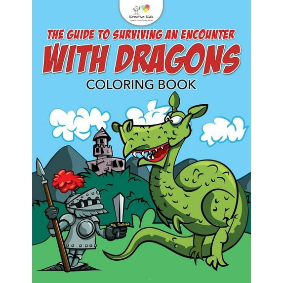 The Guide to Surviving an Encounter with Dragons Coloring Book, (Paperback)