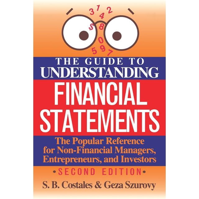 The Guide to Understanding Financial Statements (Paperback) - Walmart.com