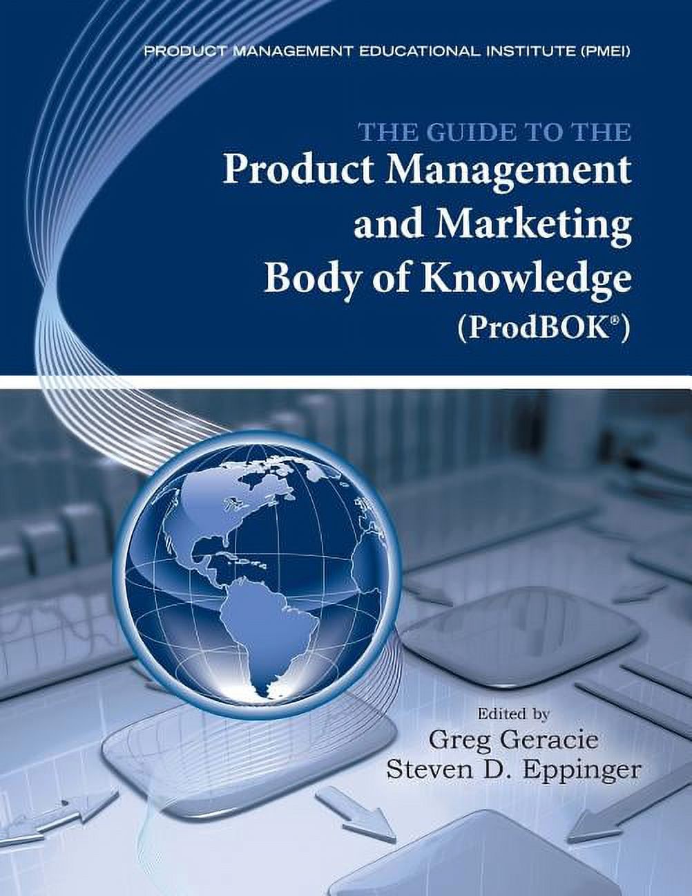 The Guide to the Product Management and Marketing Body of Knowledge (Prodbok Guide) (Paperback) - image 1 of 1