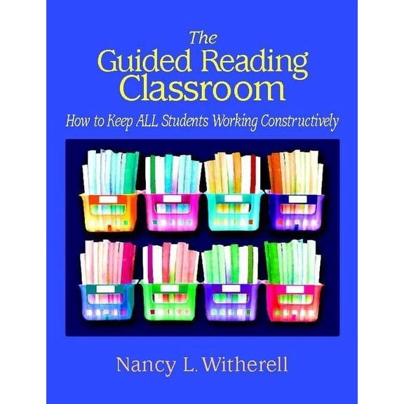 The Guided Reading Classroom, (Paperback)